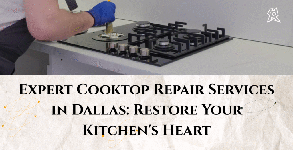Cooktop Repair