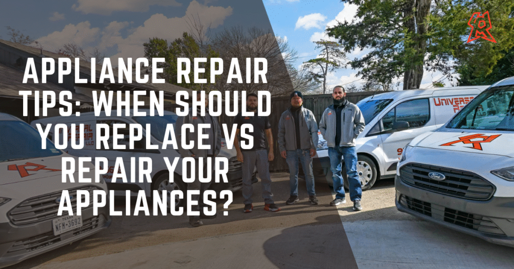 Appliance Repair Tips: When Should You Replace vs Repair Your Appliances?