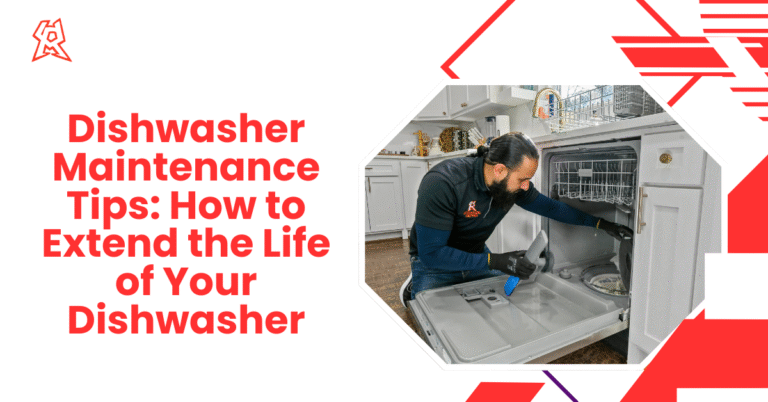 Dishwasher Maintenance Tips