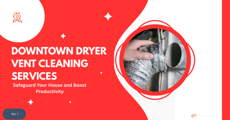Dryer Vent Cleaning Services